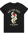 AIN'T NO SISSY TEE - Black Arrow Moto Gear